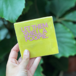 Tegeltje - Let them smell a poopie