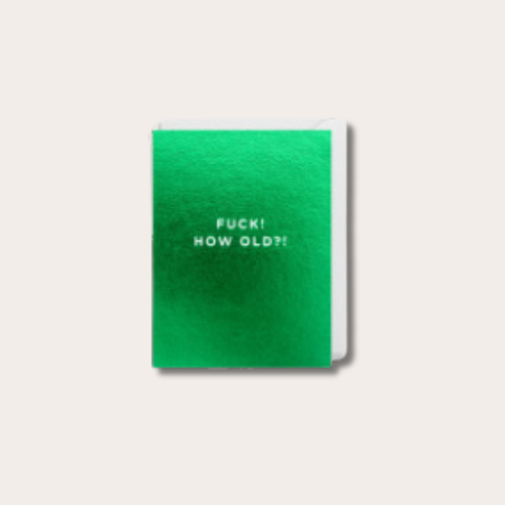 Kaart - Fuck! How old?!