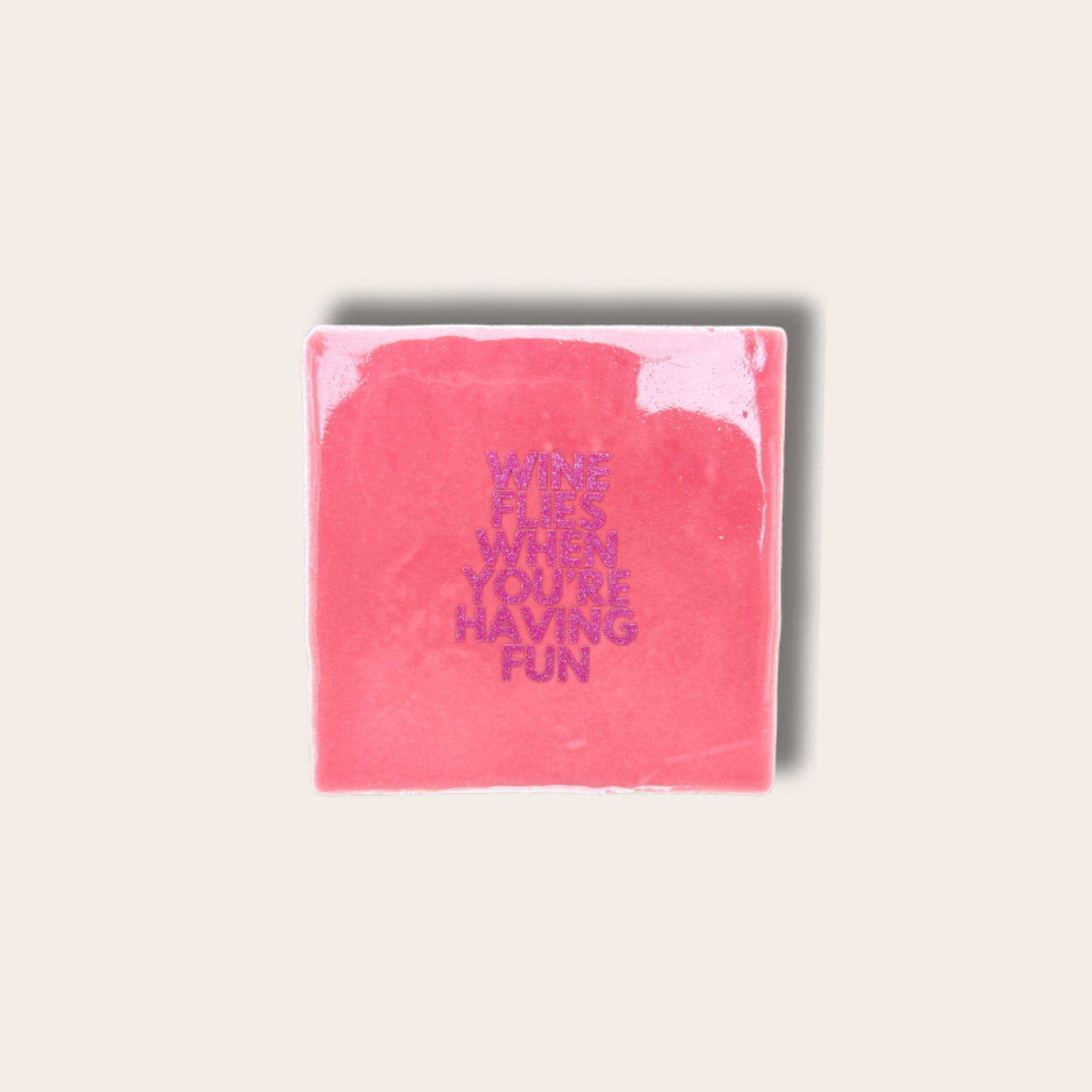 Tegeltje - Wine flies when you're having fun - roze, glitter
