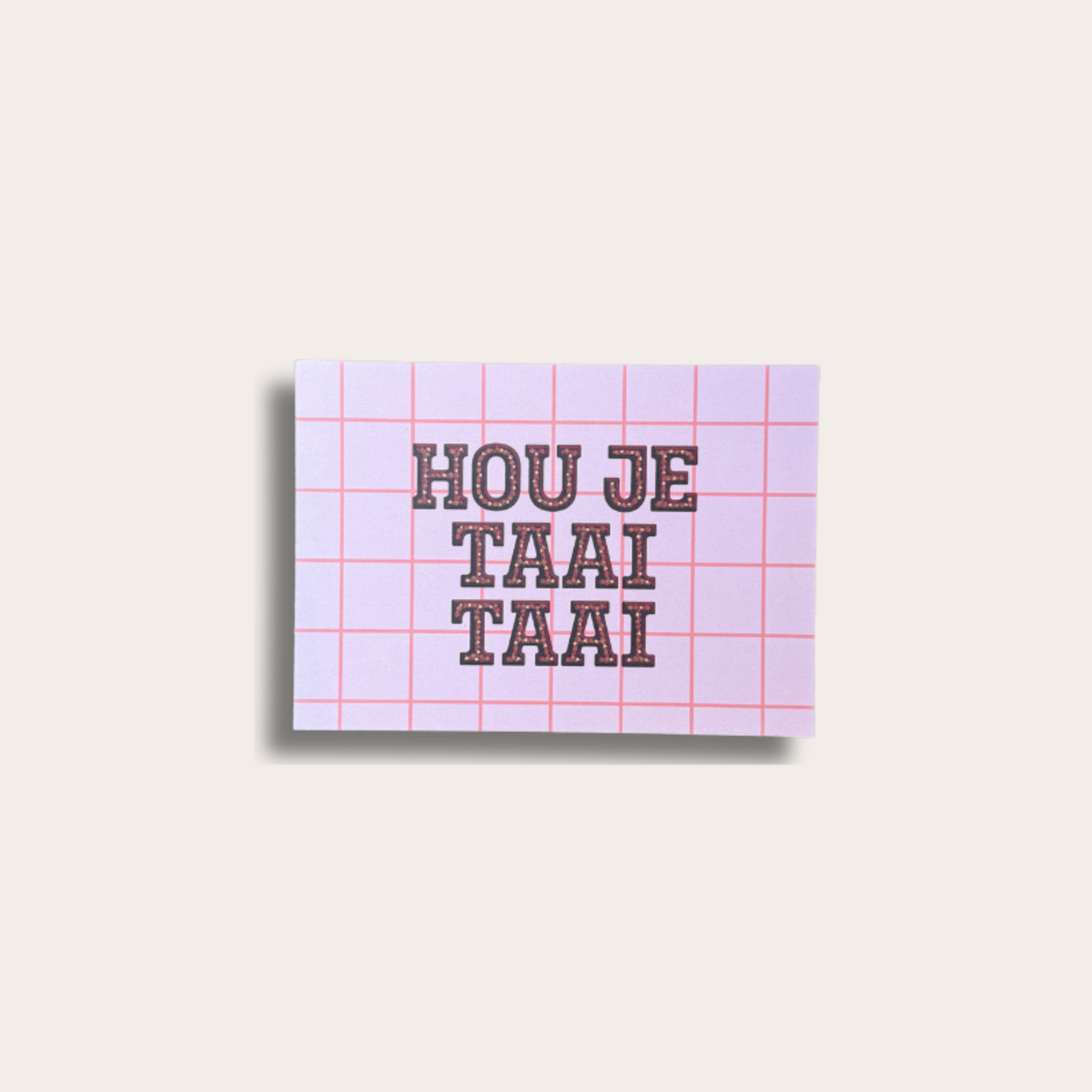 Kaart - Hou je taai taai