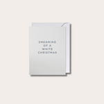 Kaart - Dreaming of a white christmas