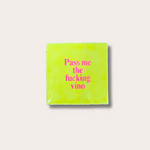Tegeltje - Pass me the fucking vino - geel/roze