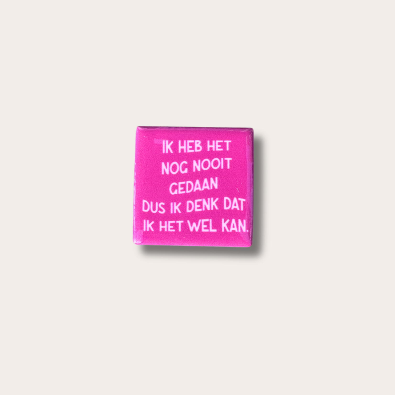 Magneettegeltje - Ik heb het nog nooit gedaan