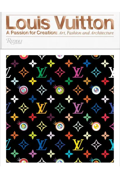 Livre Louis Vuitton A Passion for Creation