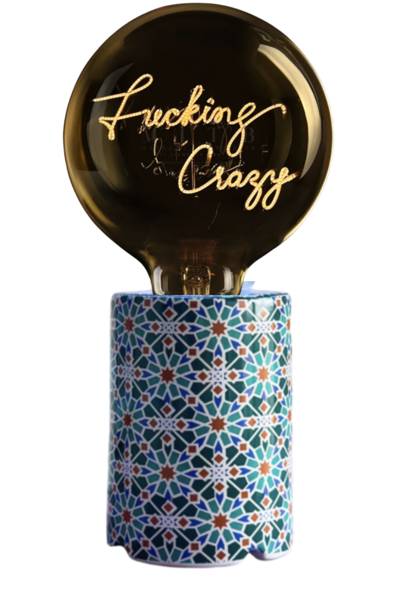 "Fucking Crazy" Bulb Amber Wire Base-1