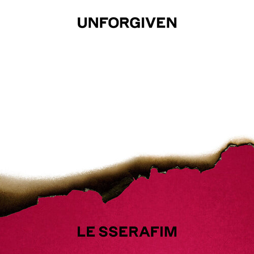 LE SSERAFIM - UNFORGIVEN LE SSERAFIM - UNFORGIVEN
