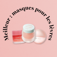 Meilleur masque pour les lèvres
