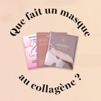 Que fait un masque au collagène ?