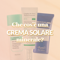 Che cos’è una crema solare minerale?