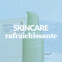 Skincare rafraîchissants : des soins apaisants pour les chaudes journées d'été