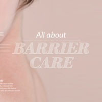 Barrier Care: Back to your skin basics