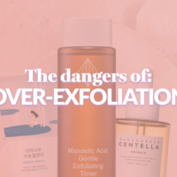 The dangers of over-exfoliation