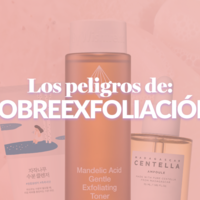 Los peligros de la sobreexfoliación