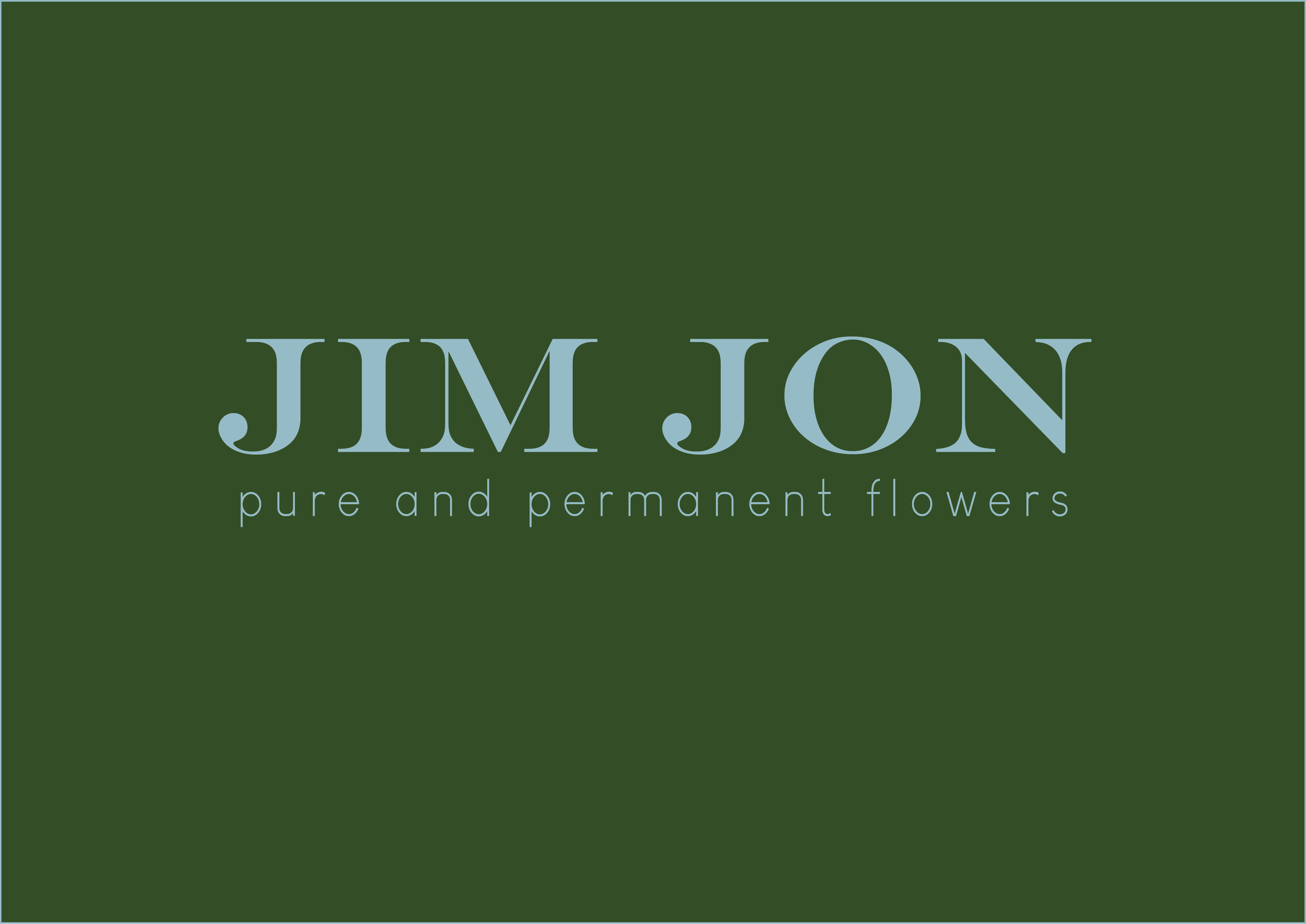 Jim Jon | Pure and Permanent Flowers