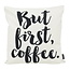 Gek op kussens! But First, Coffee - Outdoor | 45 x 45 cm | Kussenhoes | Katoen