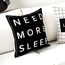 Need More Sleep | 45 x 45 cm | Kussenhoes | Katoen/Polyester