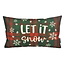 Gek op kussens! Let It Snow Long | 30 x 50 cm | Kussenhoes | Katoen/Linnen