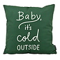 Sierkussen Cold Outside | 45x45 cm | Katoen/Polyester