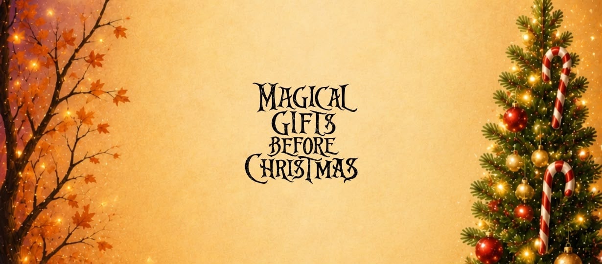 Magical Gifts before Christmas
