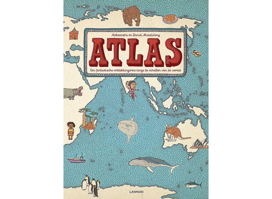 Atlas |  Aleksandra Mizielinska