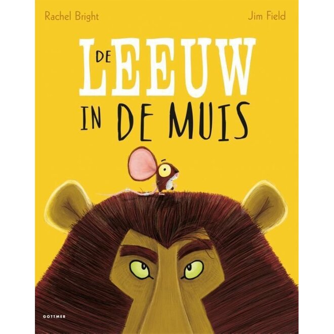 De leeuw in de muis | Rachel Bright & Jim Field