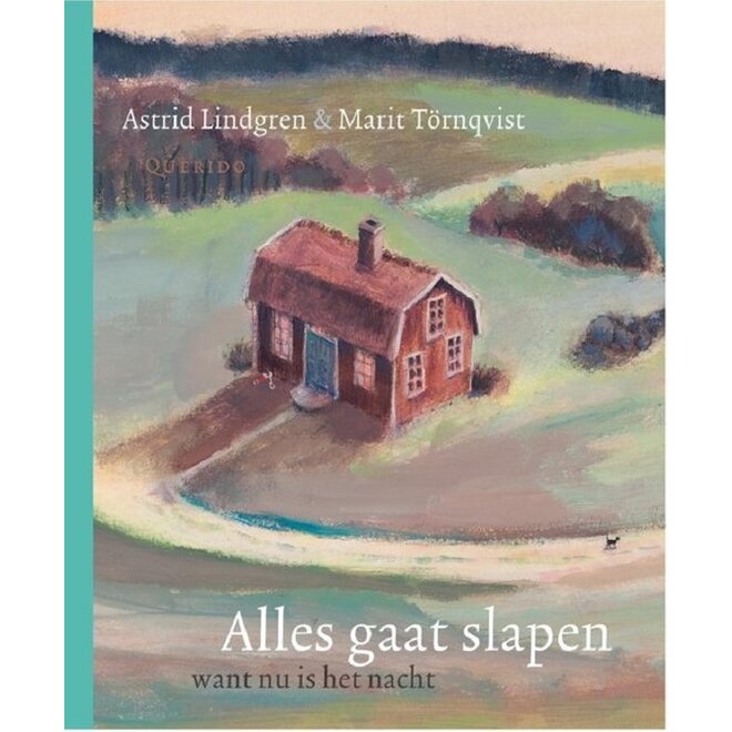 Alles gaat slapen | Astrid Lindgren
