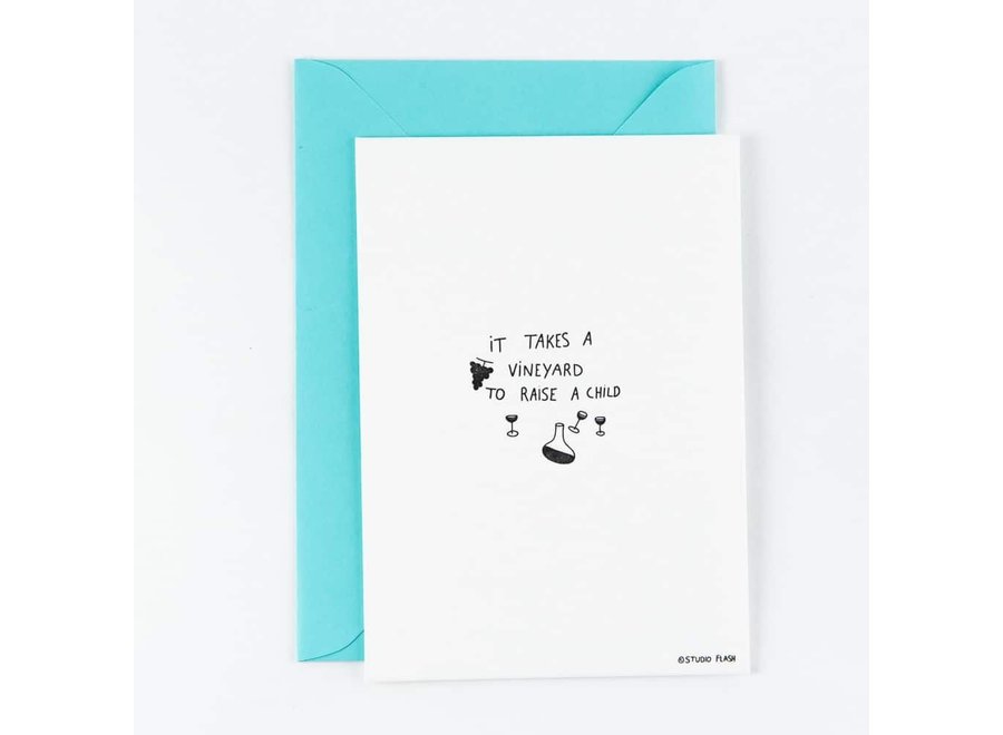 Letterpress Card 'it takes a vineyard to raise a child'