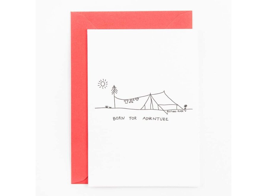 Studio Flash | Letterpress Card ‘Born for adventure - camping style’