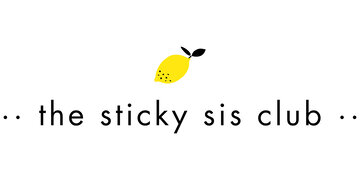 The Sticky Sis club