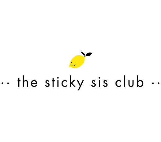 The Sticky Sis club