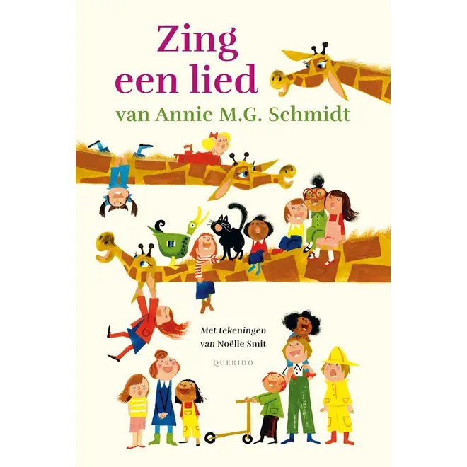 Zing een lied van Annie M.G. Schmid