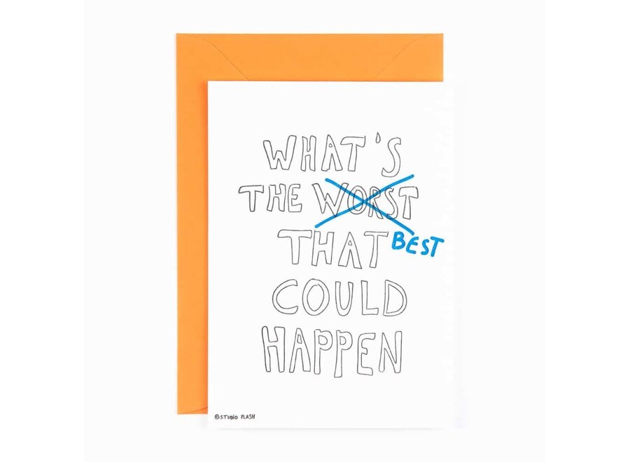 Studio Flash | Letterpress Card ‘what’s the best that could happen’