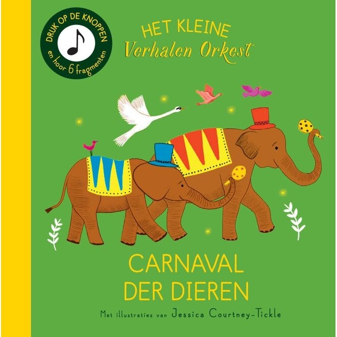 Het verhalenorkest: Carnaval der Dieren (Kartonboekje)