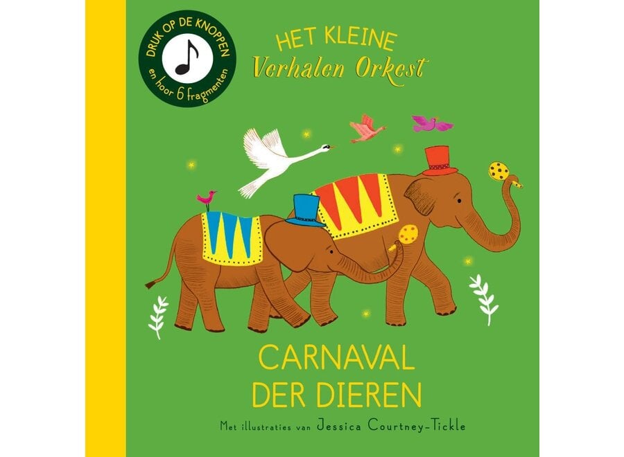 Het verhalenorkest: Carnaval der Dieren (Kartonboekje)
