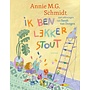 Ik ben lekker stout | Annie M.G. Schmidt