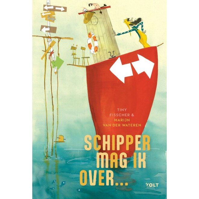 Schipper, mag ik over… | Tiny Fisscher