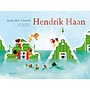 Hendrik Haan | Annie M.G. Schmidt