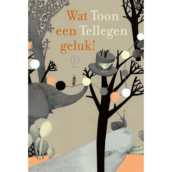 Wat een geluk! | Toon Tellegen