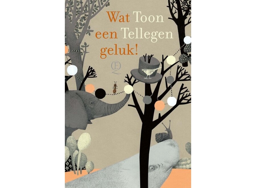 Wat een geluk! | Toon Tellegen