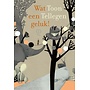 Wat een geluk! | Toon Tellegen