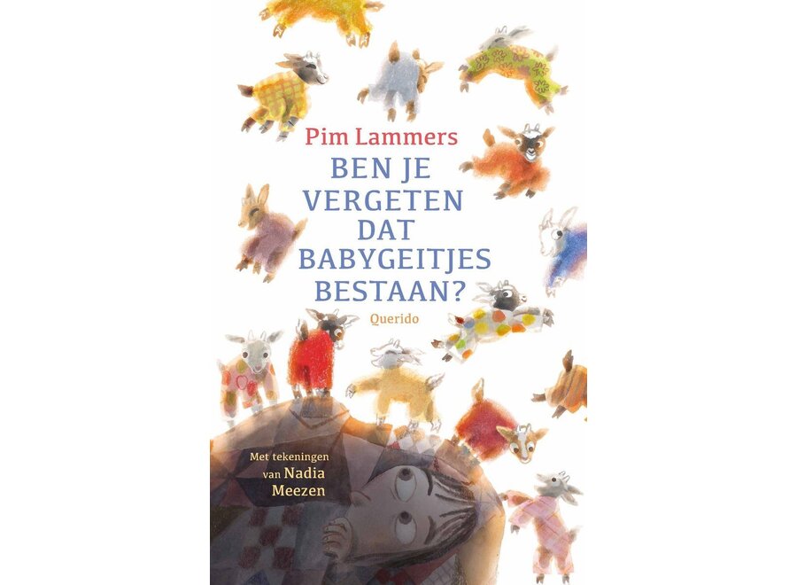 Ben je vergeten dat babygeitjes bestaan? | Pim Lammers