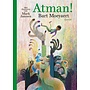 Atman! | Bart Moeyaert