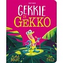 Gekkie de Gekko (kartonboek) | Rachel Bright