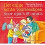 Het enige echte voorleesboek voor opa's en oma's | Busser & Schröder
