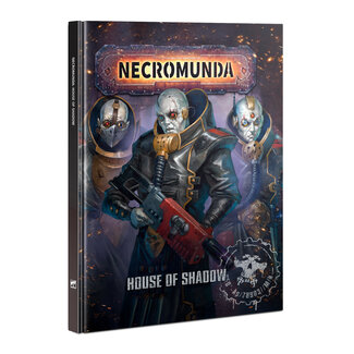 Games Workshop Necromunda: House of Shadow (en)