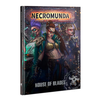 Games Workshop Necromunda: House of Blades (en)