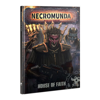 Games Workshop Warhammer Necromunda: House of Faith (en)