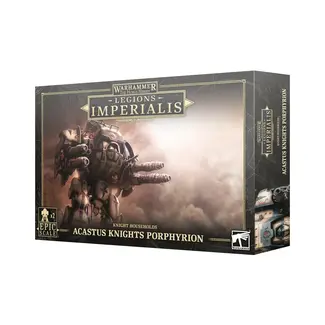 Games Workshop Legions Imperialis: Acastus Knights Porphyrion
