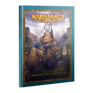 Games Workshop Arcane Journal: Dwarfen Mountain Holds (en)