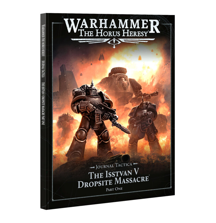 Games Workshop Warhammer Warhammer The Horus Heresy - Journal Tactica - The Isstvan V Dropsite Massacre - Part One (en)